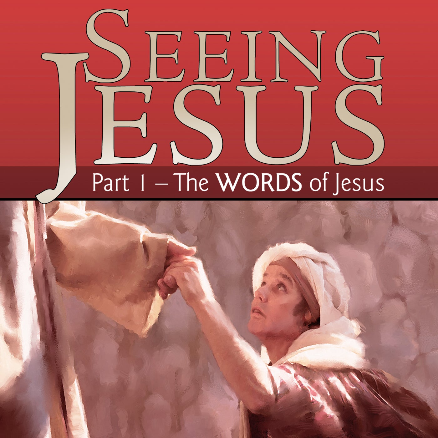 Seeing Jesus 1 Audio